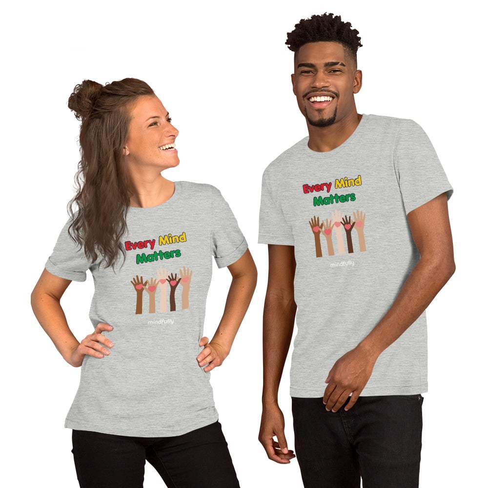 Every Mind Matters Unisex t-shirt - Image 5