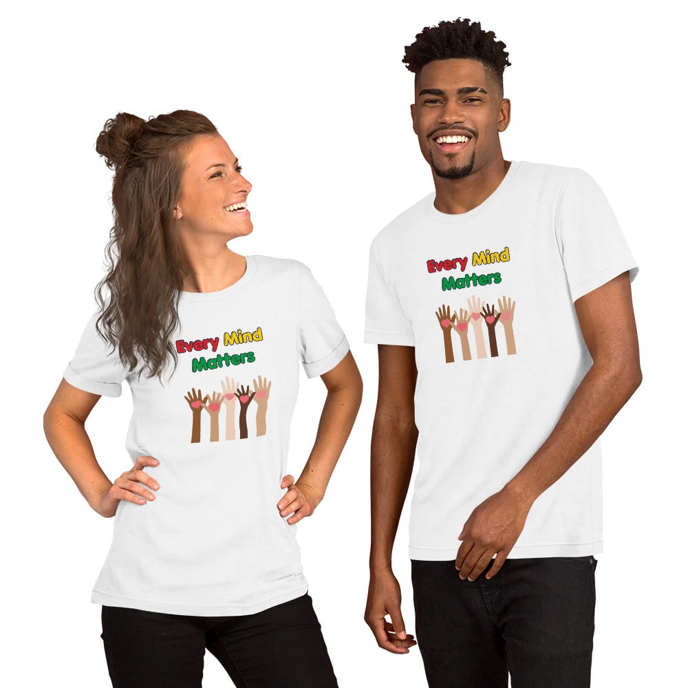 Every Mind Matters Unisex t-shirt - Image 7